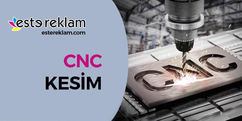 CNC Kesim