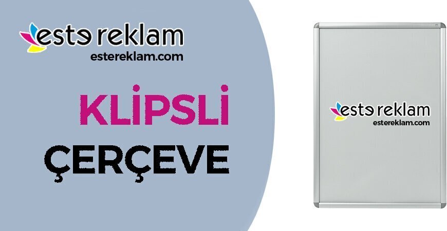 Klipsli Çerçeve Çorlu